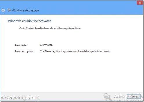 Cómo solucionar el error de activación de Windows 8 0x8007007b o 0x8007232b